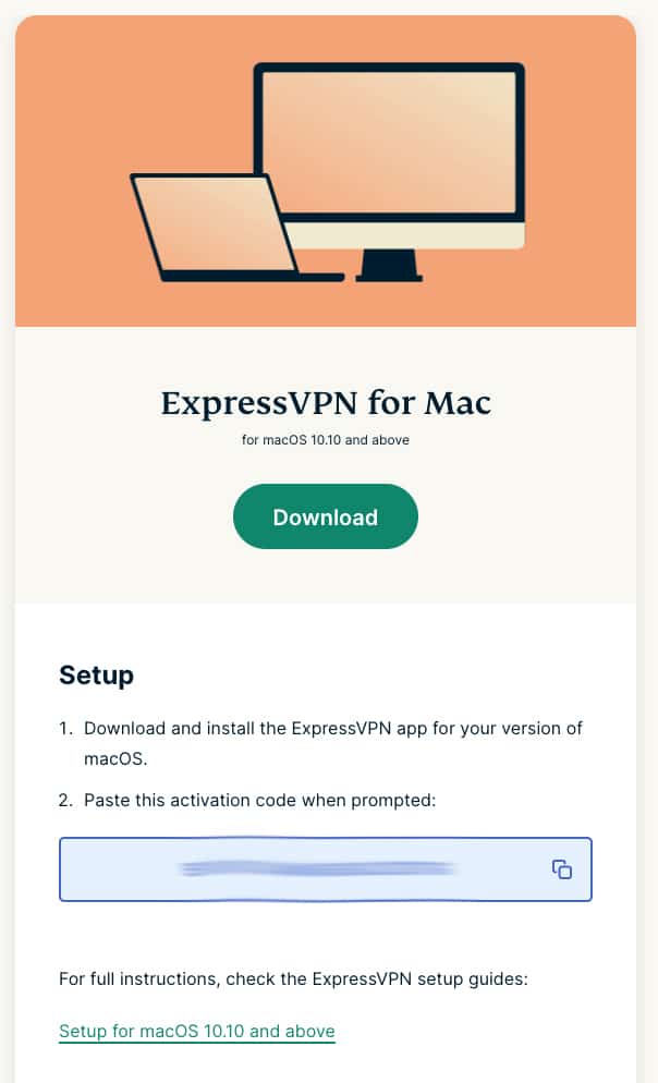 Click the Download button to get the ExpressVPN app for Mac OS.